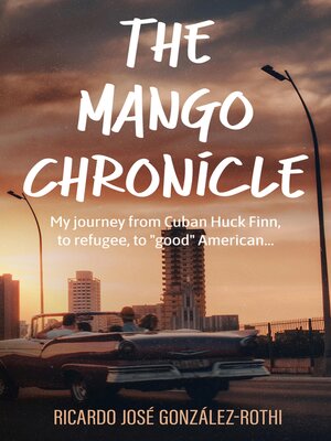 cover image of The Mango Chronicle